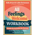 All Feelings Welcome Workbook - Paperback