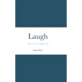 Laugh - Hardcover