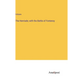 The Henriade; with the Battle of Fontenoy - Hardcover
