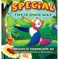 Special In Their Own Way: Not Everyone Can Fly Upside Down: Not Everyone can fly upside down - Hardcover