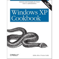 Windows XP Cookbook: Solutions and Examples for Power Users & Administrators - Paperback