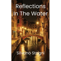 Reflections in the water - Paperback