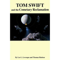 Tom Swift and the Cometary Reclamation - Paperback