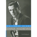 Hollywood Enigma: Dana Andrews - Hardcover