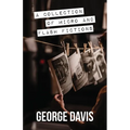 A Collection of Micro and Flash Fictions - Paperback