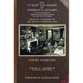 The Collected Papers of Sherlock Holmes - Volume 6: A Florilegium of Sherlockian Adventures in Multiple Volumes - Paperback