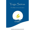 Yoga Sutras: The Means to Liberation - Paperback