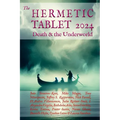 The HERMETIC TABLET 2024: Death & the Underworld - Paperback