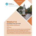 WebSci 14 ACM Web Science Conference - Paperback