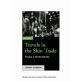 Travels In The Skin Trade: Tourism And The Sex Industry - Paperback