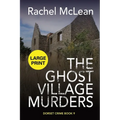 The Ghost Village Murders (Large Print) - Paperback