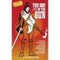 The Way of the Gun: A Bushido Western Anthology - Paperback