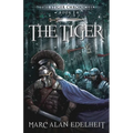 The Tiger: Chronicles of An Imperial Legionary Officer Book 2 - Paperback