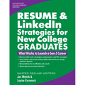 Resume & Linkedin Strategies for New College Graduates: What Works to Launch a Gen-Z Career - Paperback