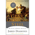Guns, Germs, and Steel: The Fates of Human Societies - Hardcover