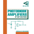 Photodiode Amplifiers: Op Amp Solutions - Hardcover