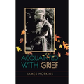 Acquainted With Grief - Hardcover
