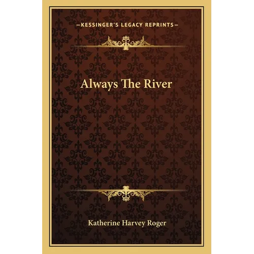 Always The River - Paperback