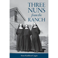 Three Nuns from the Ranch - Paperback