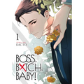 Boss, Bxtch, Baby Vol. 1 - Paperback