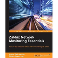 Zabbix Network Monitoring Essentials - Paperback