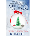 Love at the Christmas Tree Farm - Paperback