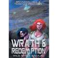 Wrath & Redemption - Hardcover