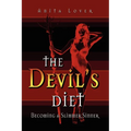 The Devil's Diet - Paperback