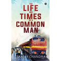 The Life and Times of a Common Man - Paperback