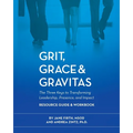 Grit, Grace & Gravitas Resource Guide and Workbook - Paperback