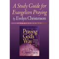 A Study Guide for Evangelism Praying - Paperback