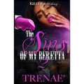 The Sins Of My Beretta 2 - Paperback