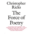 The Force of Poetry - Paperback