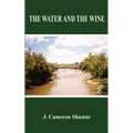 The Water and the Wine - Paperback