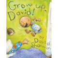 Grow Up, David! - Hardcover