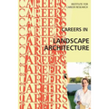 Careers in Landscape Architecture: Landscape Designer - Paperback