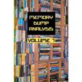 Memory Dump Analysis Anthology, Volume 7 - Paperback