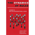 The Dynamics of Rules: Change in Written Organizational Codes - Paperback