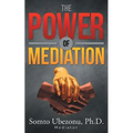 The Power of Mediation - Paperback