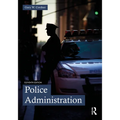 Police Administration - Paperback