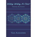 Wakey-Wakey, It's Time! Humanity, Pay Attention - Paperback