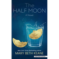 The Half Moon - Library Binding