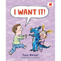 I Want It! - Hardcover