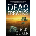 Dead Erratics - Paperback