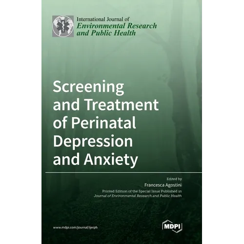 Screening and Treatment of Perinatal Depression and Anxiety - Hardcover