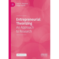 Entrepreneurial Theorizing: An Approach to Research - Paperback