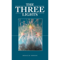 The Three Lights - Hardcover