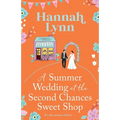 A Summer Wedding at the Second Chances Sweet Shop - Paperback