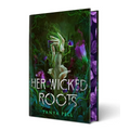 Her Wicked Roots - Hardcover
