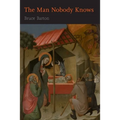 The Man Nobody Knows - Paperback